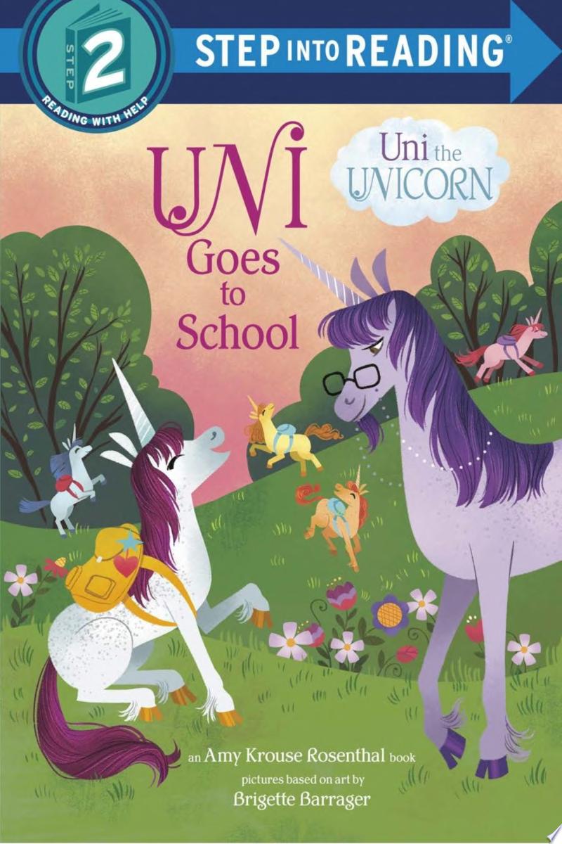 Image for "Uni Goes to School (Uni the Unicorn)"