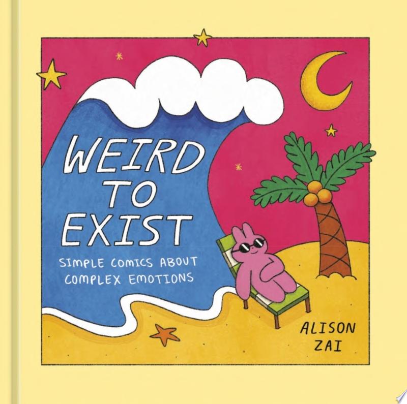 Image for "Weird to Exist"