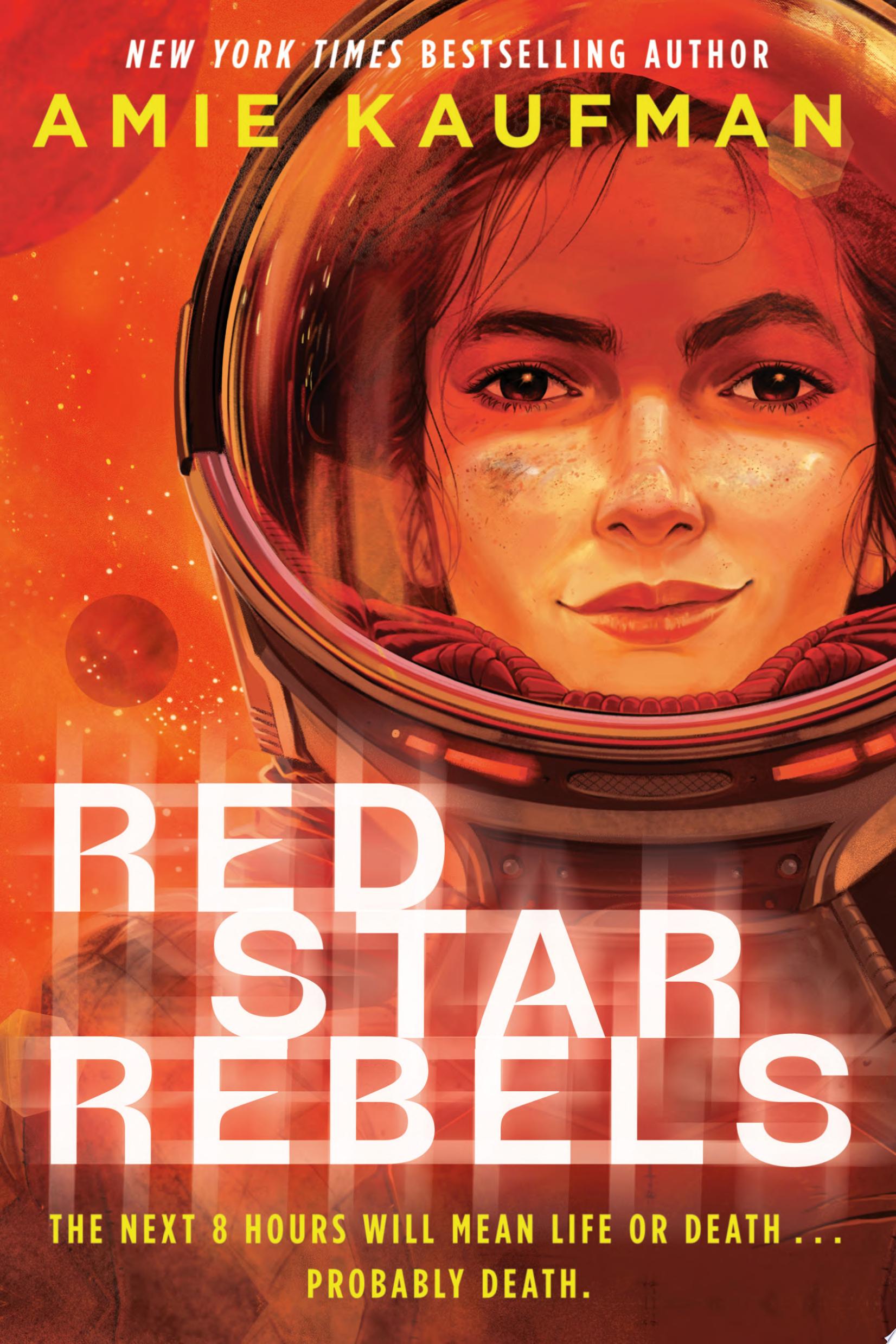 "Red Star Rebels" by Amie Kaufman