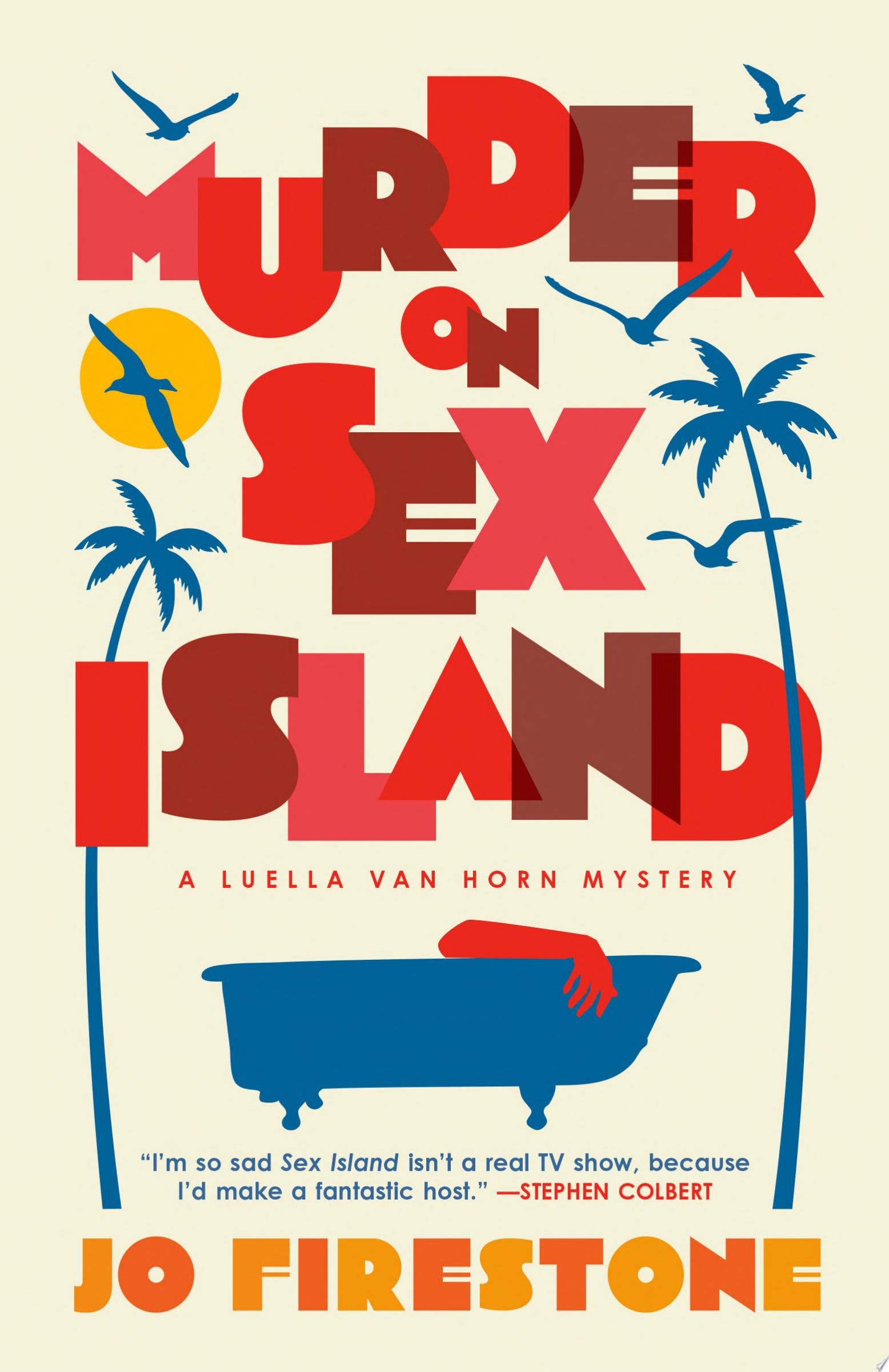 Book cover reading "Murder on Sex Island" by Jo Firestone, featuring an illustration of a bathtub among palm trees and birds against a beige background