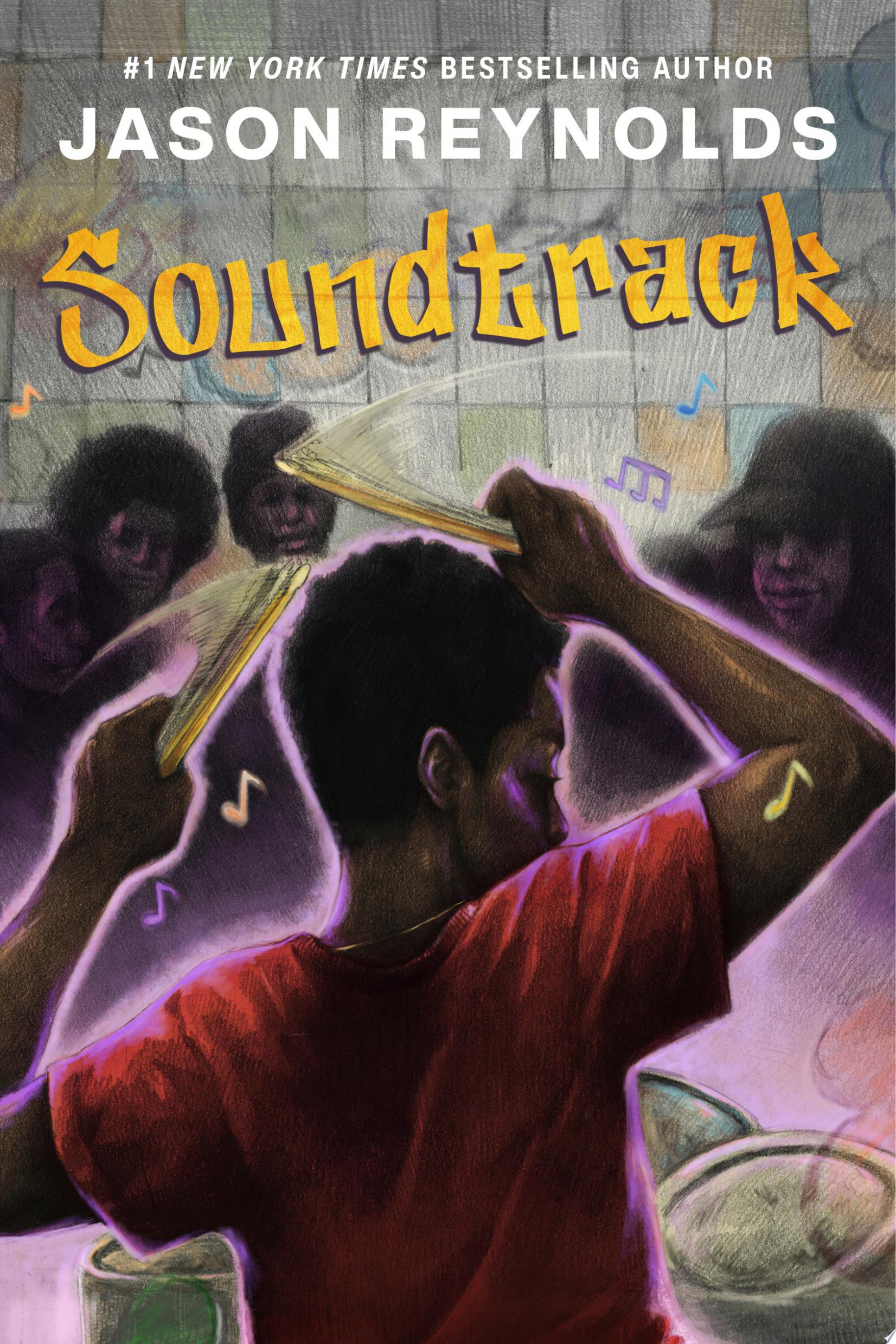 "Soundtrack: A Novel" by Jason Reynolds