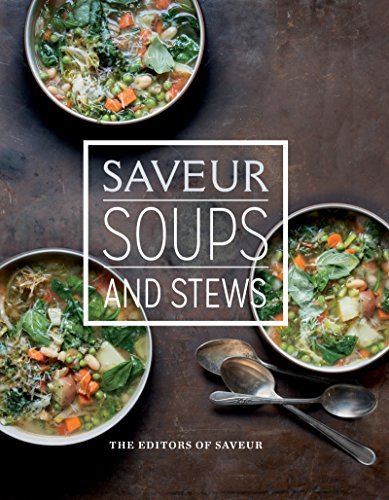 Image for "Saveur: Soups & Stews"