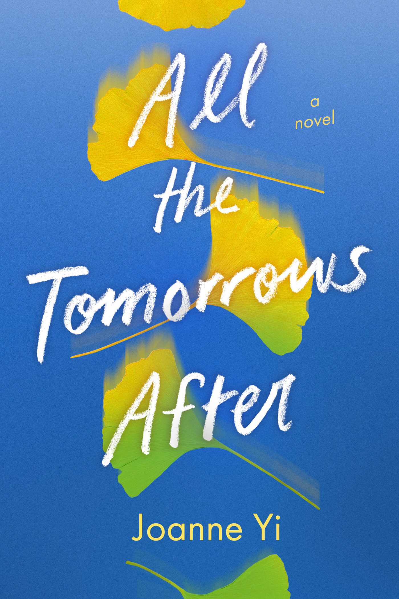 The title "All the Tomorrows After" appears in white text on a background of sky blue and falling yellow and green leaves.