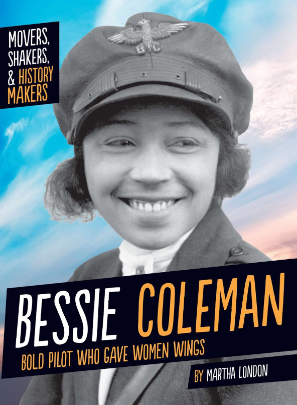 The cover image is a black and white photo of Bessie Coleman wearing a cap and looking to the right of the viewer.