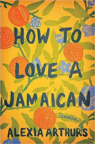 Image for "How to Love a Jamaican"