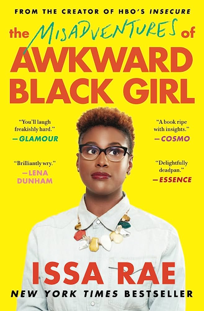 Author Issa Rae appears with short hair and glasses; most letters are red, and the background is yellow.