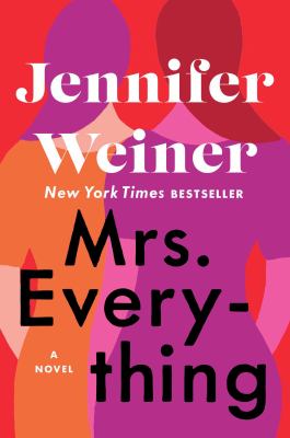 Book cover with black and white text reading "Mrs. Everything" by Jennifer Weiner, featuring an abstract illustration of two women against a red background