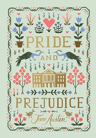Book cover with gold text reading "Pride and Prejudice" by Jane Austen, featuring small illustrations of flowers, birds, and a mansion against a pale green background