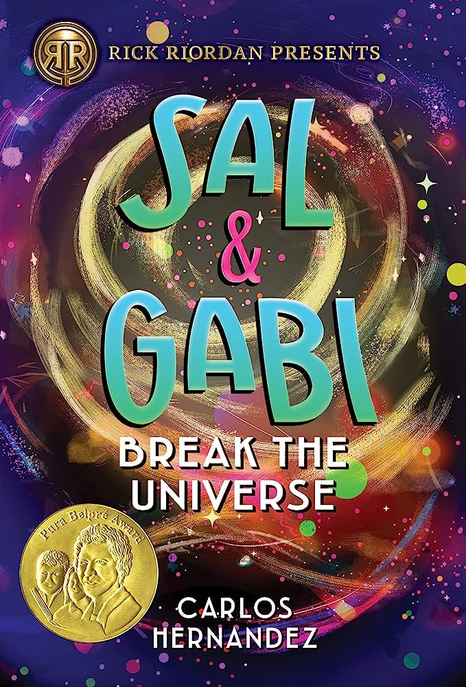Cover for Sal & Gabi Break the Universe features swirls of color, especially yellow in the center and purple at the edge.