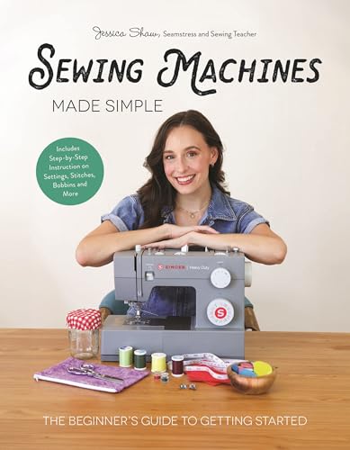 Book cover reading 'Sewing Machines Made Simple' by Jessica Shaw, featuring a woman standing behind a sewing machine surrounded by sewing supplies