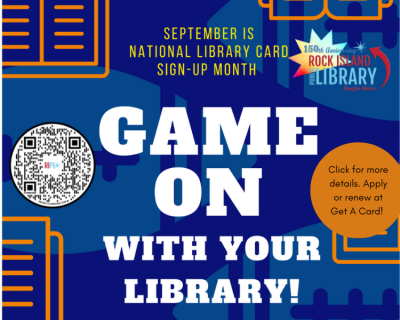Game on with your library during National Library Card Sign Up Month