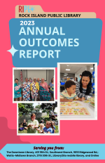 image of front cover of 2023 Annual Outcomes Report for Rock Island Public Library