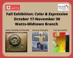 Fall Art Exhibition Color and Expression - Oct 17 to Nov 30_Watts-Midtown Branch Images of paintings by 3 artists