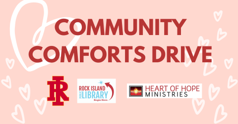 Pink background with hearts and read letters reading Community Comforts Drive