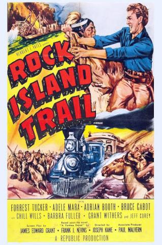 Movie poster for "Rock Island Trail"