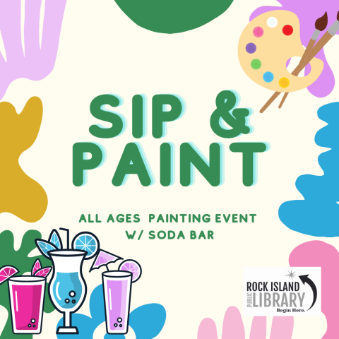 Colorful image reading "Sip & Paint All Ages Painting event w/ soda bar