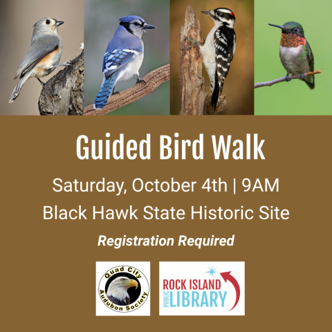 Program promotion featuring images of birds and reading "Guided Bird Walk, Saturday, October 4th, 9AM, Black Hawk State Historic Site, Registration Required"