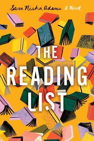 Book cover reading "The Reading List" by Sara Nisha Adams, featuring several multi-colored books in midair against a mustard-yellow background