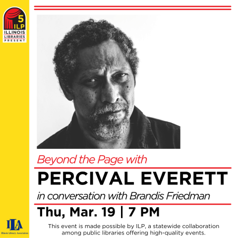 Author Percival Everett, Beyond the Page Illinois Libraries Present Online program