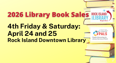 April Book Sale Fourth Friday and Saturdy, 24 and 25, Downtown Library 