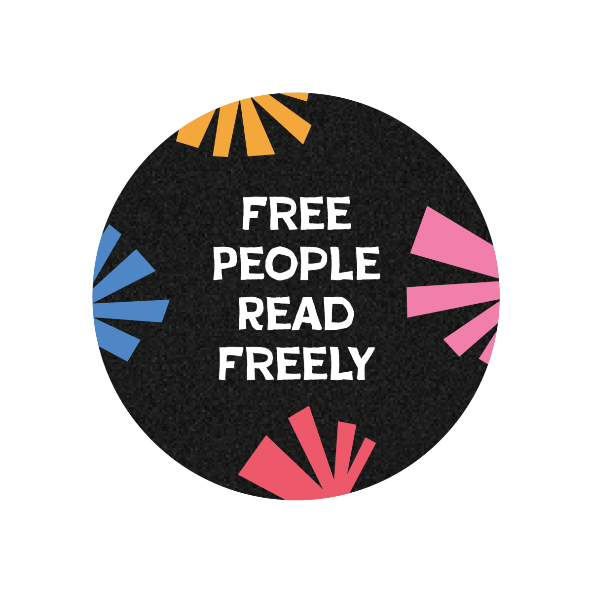 Circle, black background edged by multicolored book fans "Free People Read Freely"