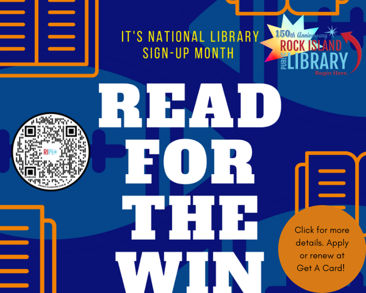 Read for the Win It's National Library Card Sign Up Month